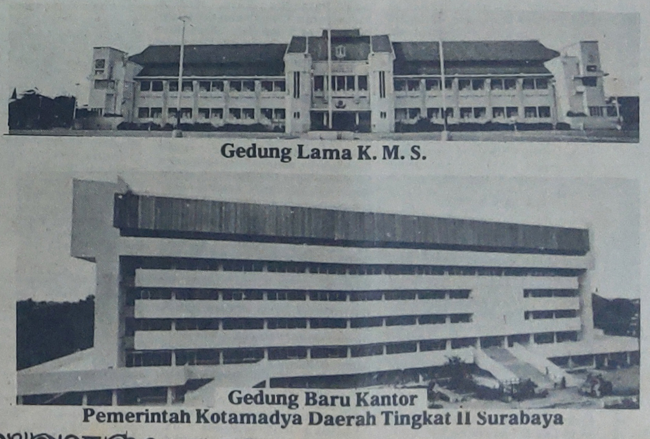 Balai Kota Surabaya (heritage) dan Balai Kota Surabaya di Jalan Jimerto. Surabaya tempo dulu 1970an, 1977, Pemkot Surabaya.