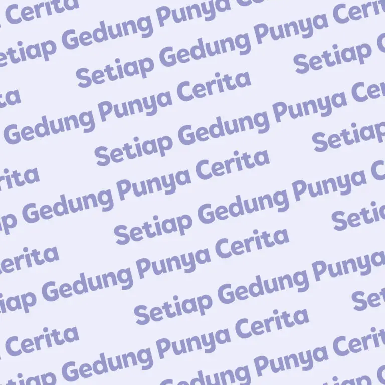 Wisma 46 - Setiap Gedung Punya Cerita